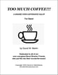 TOO MUCH COFFEE!!! Concert Band sheet music cover